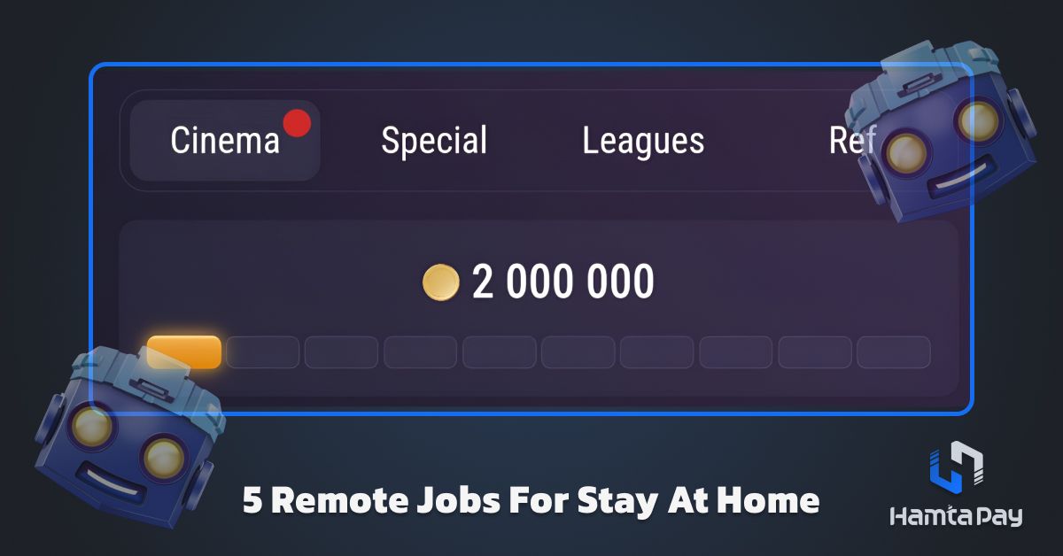 کد تپ سواپ 5 Remote Jobs For Stay At Home