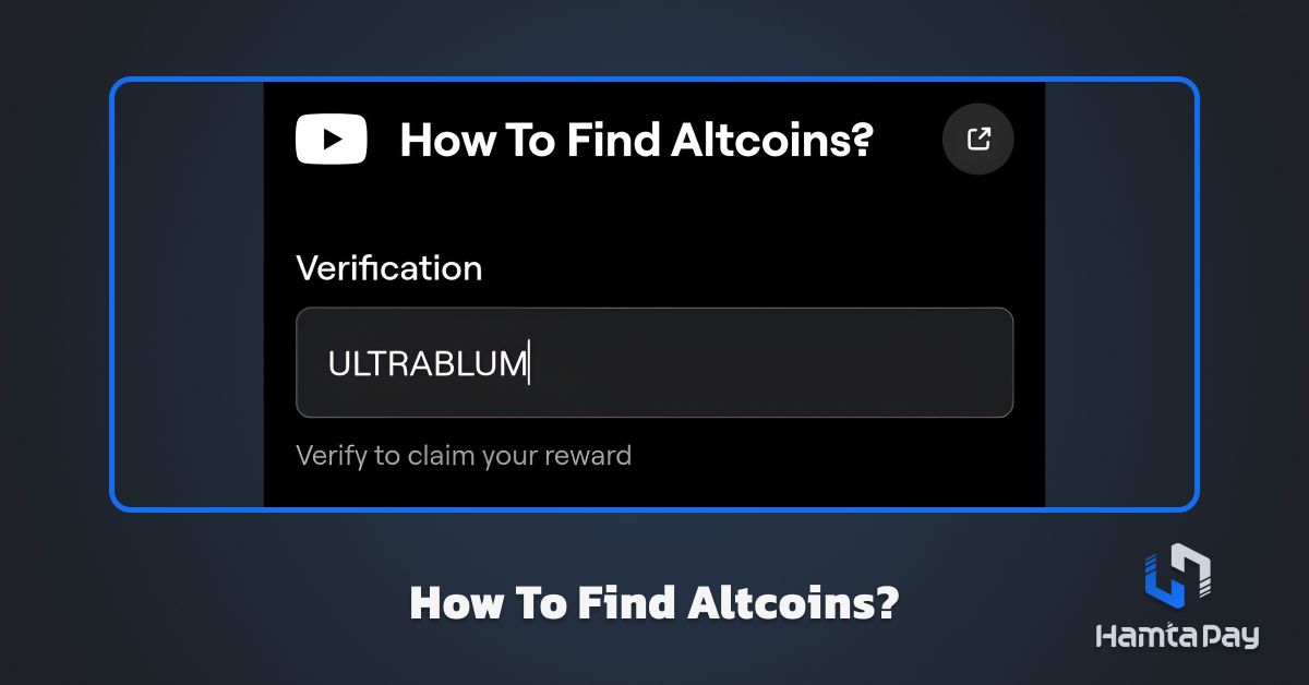 کد یوتیوب بلوم How To Find Altcoins?