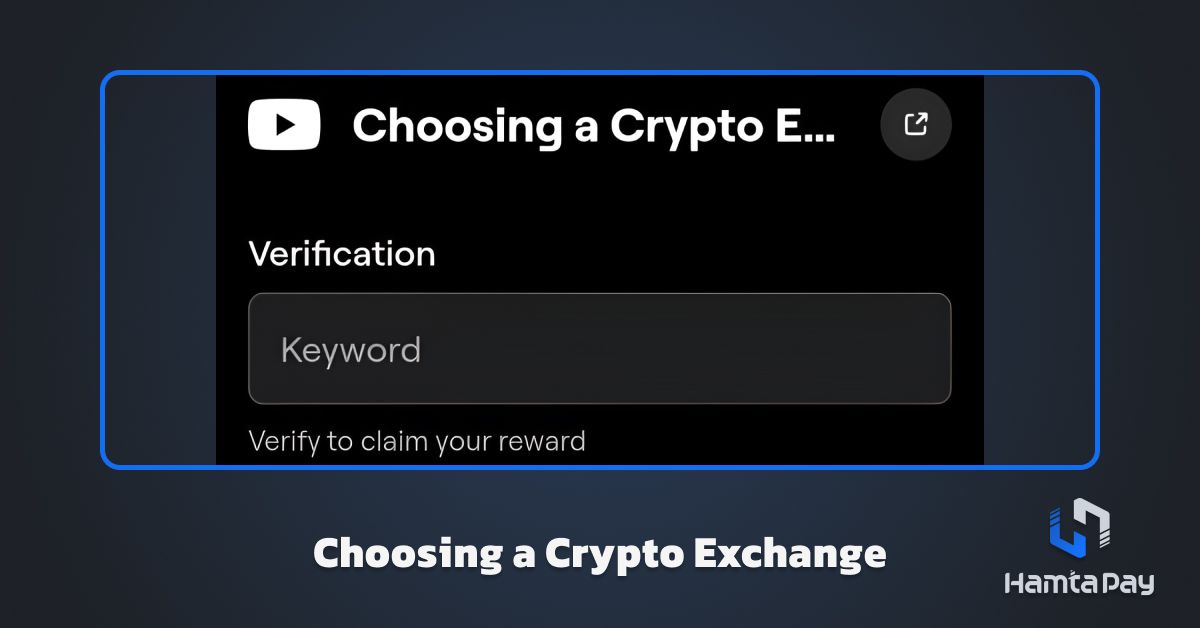 کد یوتیوب بلوم Choosing a Crypto Exchange