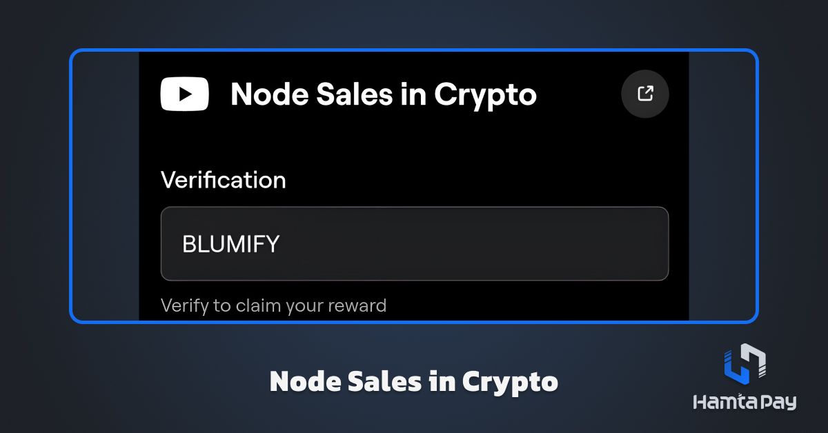 کد یوتیوب بلوم Node Sales in Crypto