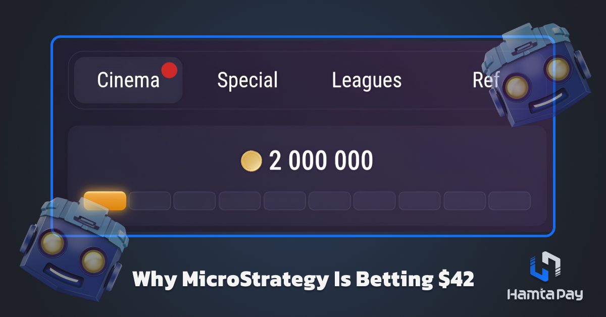 کد تپ سواپ Why MicroStrategy Is Betting $42